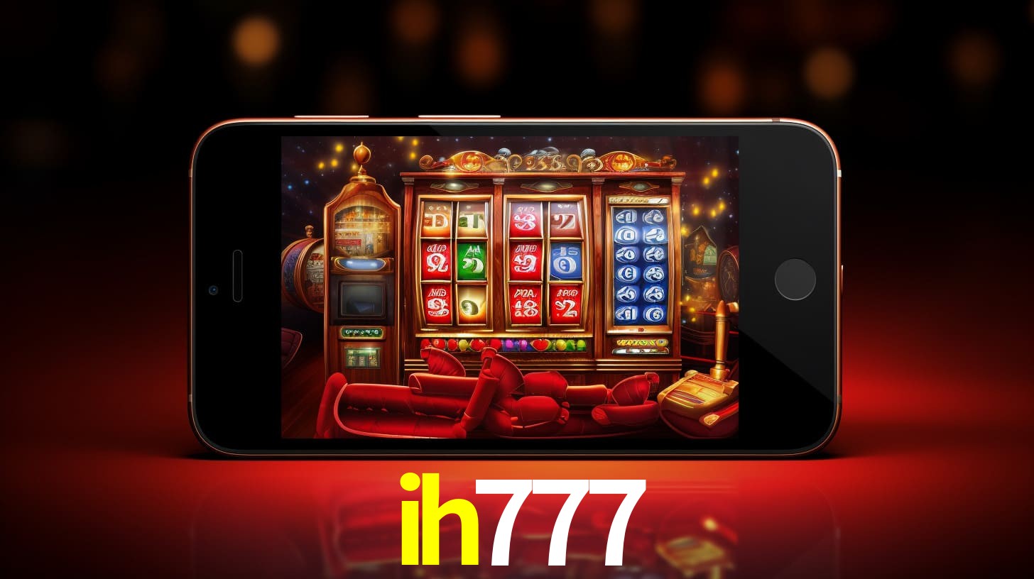 Bonus na Cassino Online IH777.COM